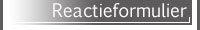 Reactieformulier
